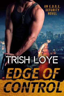 Edge of Control: An Edge Security Novel (Edge Security Series Book 1)