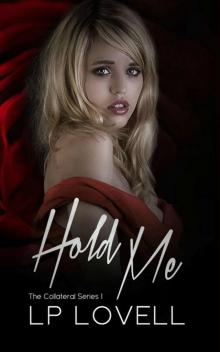 Hold Me_A mafia romance