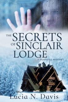 The Secrets of Sinclair Lodge The Secrets of Sinclair Lodge
