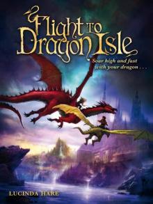 Flight to Dragon Isle Flight to Dragon Isle