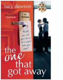 The One That Got Away