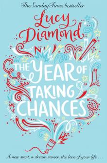 The Year of Taking Chances The Year of Taking Chances