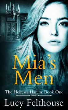 Mia's Men Mia's Men
