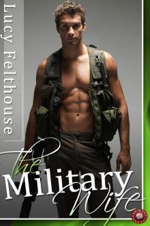 The Military Wife The Military Wife