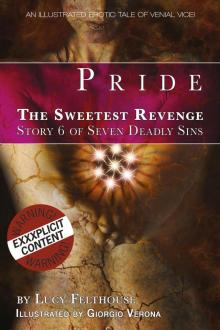 The Sweetest Revenge The Sweetest Revenge