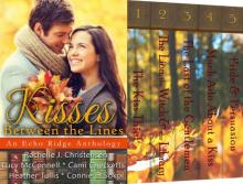 Kisses Between the Lines: An Echo Ridge Anthology (Echo Ridge Romance Book 2)