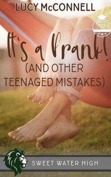 It's a Prank: A Sweet YA Romance (Sweet Water High)