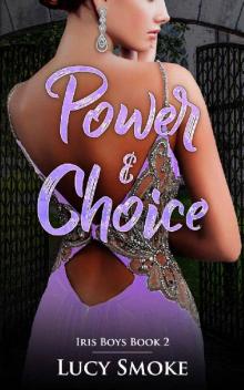 Power & Choice