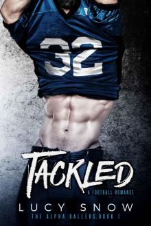 Tackled (Alpha Ballers #1)