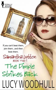 The Dimple Strikes Back The Dimple Strikes Back