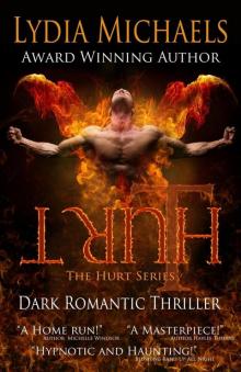 Hurt (The Hurt Series, #1) Hurt (The Hurt Series, #1)
