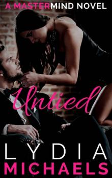 Untied: A Mastermind Novel Untied: A Mastermind Novel