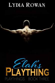 Elah's Plaything