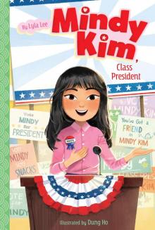 Mindy Kim, Class President Mindy Kim, Class President