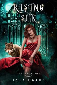 Rising Sun (The Red Trilogy Book 1) Rising Sun (The Red Trilogy Book 1)