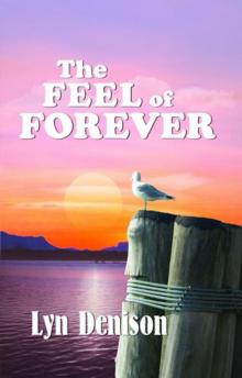 The Feel of Forever The Feel of Forever