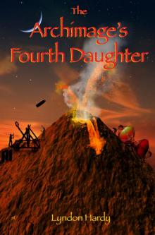 The Archimage's Fourth Daughter The Archimage's Fourth Daughter