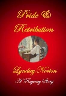 Pride and Retribution Pride and Retribution