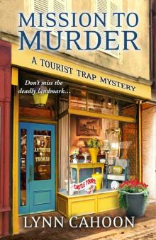 Mission to Murder (A Tourist Trap Mystery)