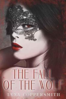 The Fall of The Wolf (Historical Romance) The Fall of The Wolf (Historical Romance)
