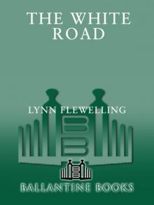 The White Road The White Road