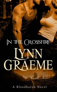 In the Crossfire (Bloodhaven) In the Crossfire (Bloodhaven)