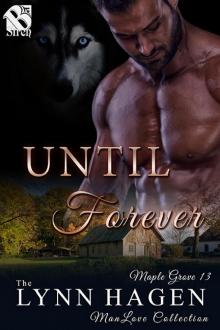 Until Forever Until Forever