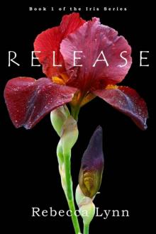 Release (Iris Series) Release (Iris Series)