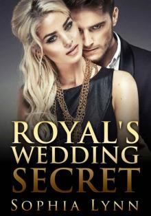 Royal's Wedding Secret Royal's Wedding Secret