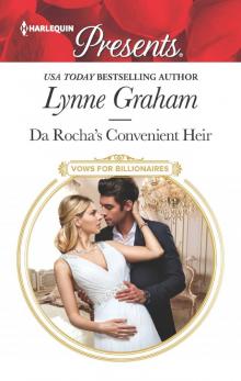 Da Rocha's Convenient Heir--A Billionaire Baby Romance