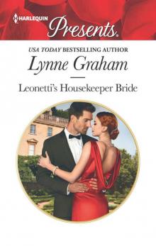 Leonetti's Housekeeper Bride Leonetti's Housekeeper Bride