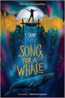 Song for a Whale Song for a Whale