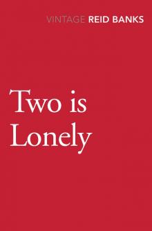 Two Is Lonely