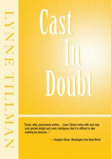Cast in Doubt Cast in Doubt