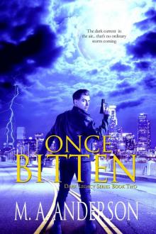 Once Bitten Once Bitten
