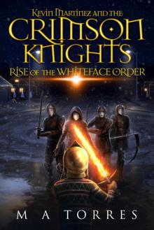 Rise of the Whiteface Order Rise of the Whiteface Order