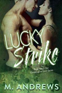 Lucky Strike Lucky Strike