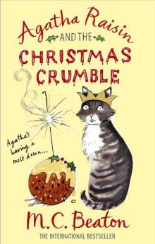 Agatha Raisin and the Christmas Crumble (short story)