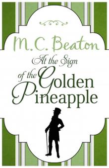 At the Sign of the Golden Pineapple At the Sign of the Golden Pineapple