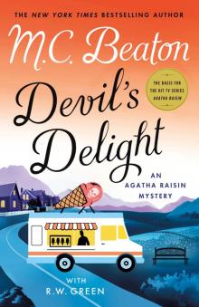 Devil's Delight--An Agatha Raisin Mystery