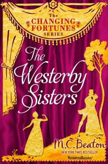 The Westerby Sisters (Changing Fortunes Series) The Westerby Sisters (Changing Fortunes Series)