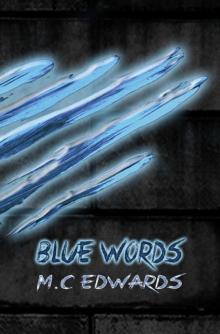 Blue Words Blue Words