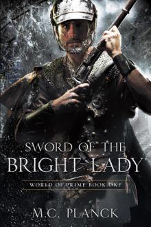 Sword of the Bright Lady Sword of the Bright Lady