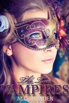 The Two Vampires: Books 1-5 (The Complete Series!)