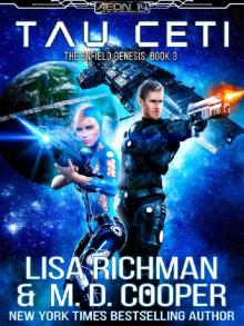 Tau Ceti - The Phage (Aeon 14: Enfield Genesis Book 3) Tau Ceti - The Phage (Aeon 14: Enfield Genesis Book 3)