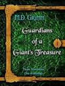 Guardians of a Giant's Treasure Guardians of a Giant's Treasure