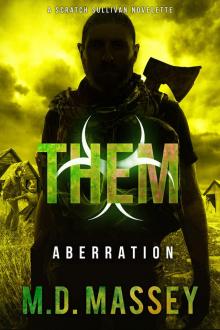 THEM: Aberration THEM: Aberration