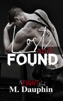 Lost and Found: A FIGHT Novel