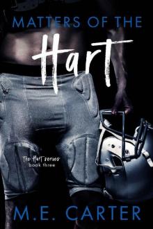 Matters of the Hart (The Hart Series Book 3) Matters of the Hart (The Hart Series Book 3)