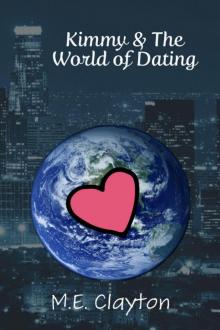 Kimmy & the World of Dating